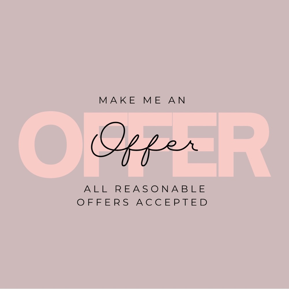 All Reasonable Offers Welcomed!